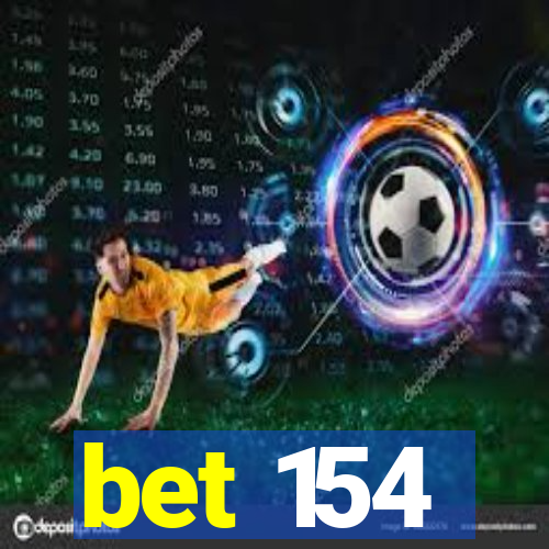 bet 154