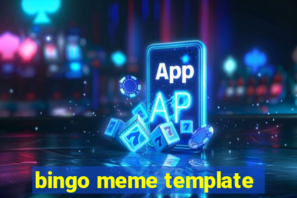 bingo meme template