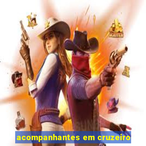 acompanhantes em cruzeiro