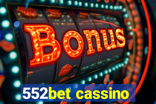 552bet cassino