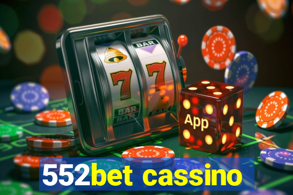 552bet cassino