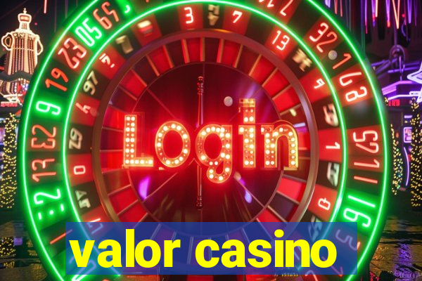 valor casino