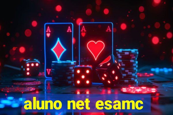 aluno net esamc