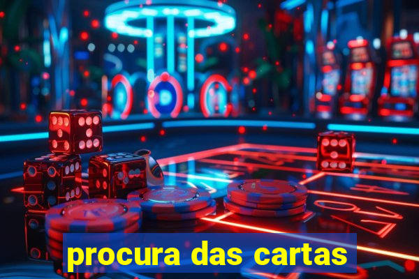 procura das cartas