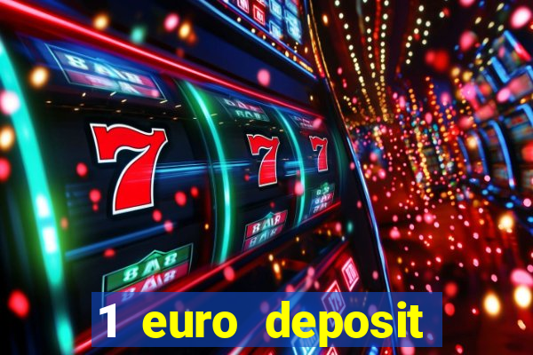 1 euro deposit casino 2020