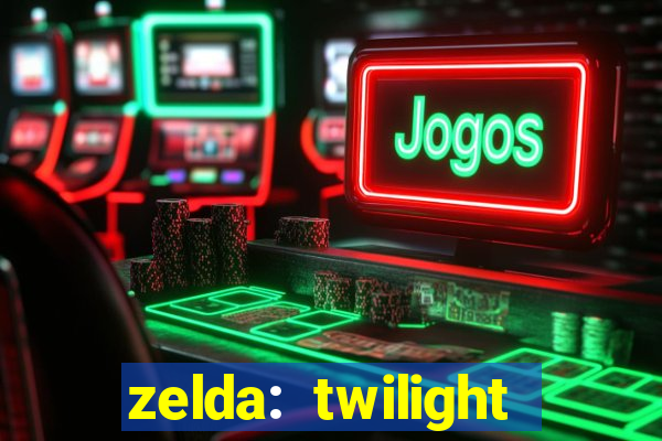 zelda: twilight princess rom pt br