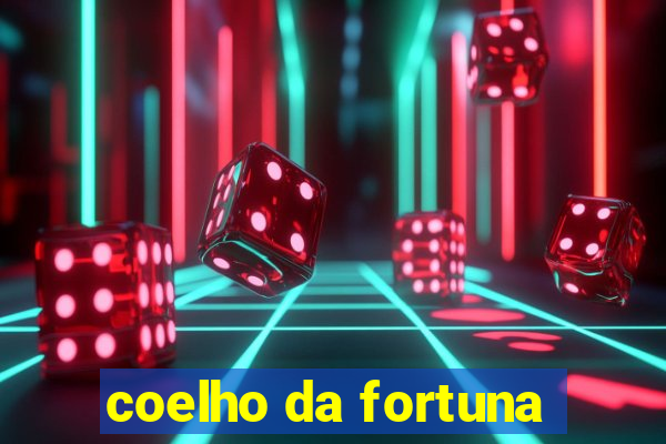 coelho da fortuna