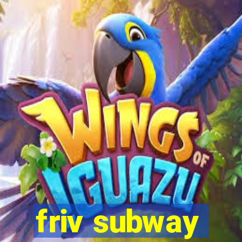 friv subway