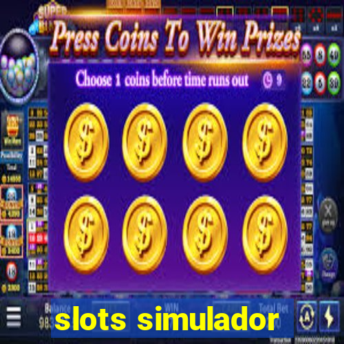 slots simulador