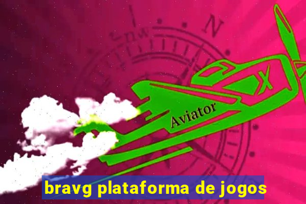 bravg plataforma de jogos