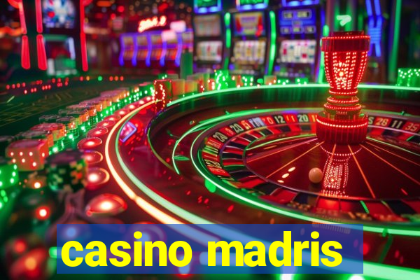 casino madris