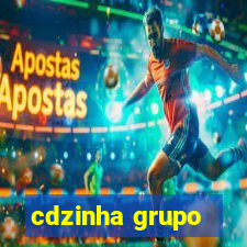 cdzinha grupo