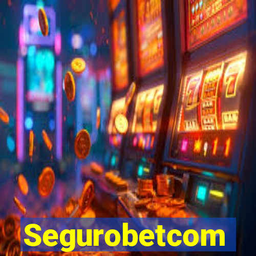 Segurobetcom