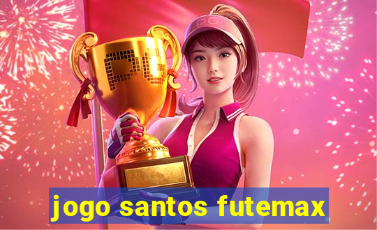 jogo santos futemax