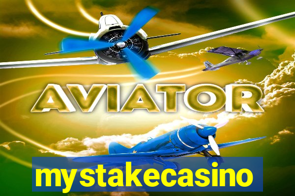 mystakecasino