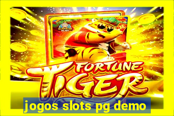 jogos slots pg demo