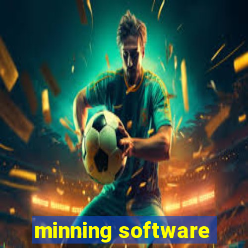 minning software