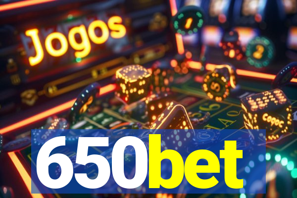 650bet