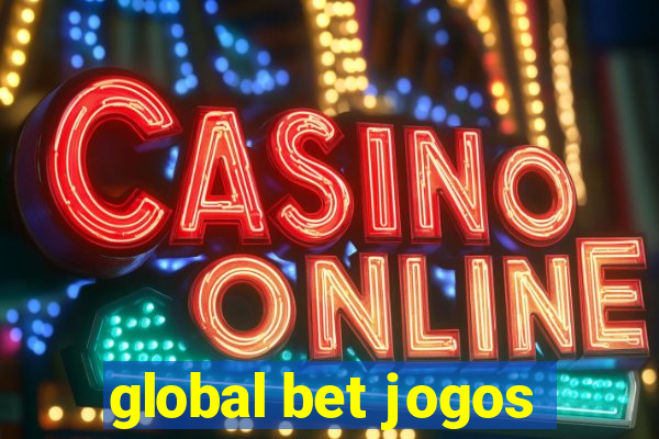 global bet jogos