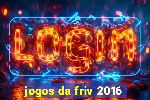 jogos da friv 2016