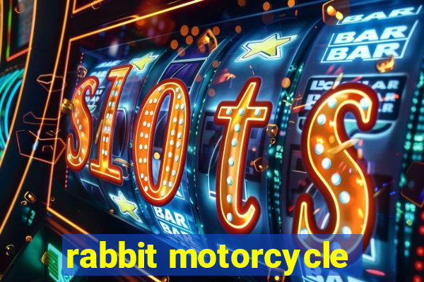 rabbit motorcycle