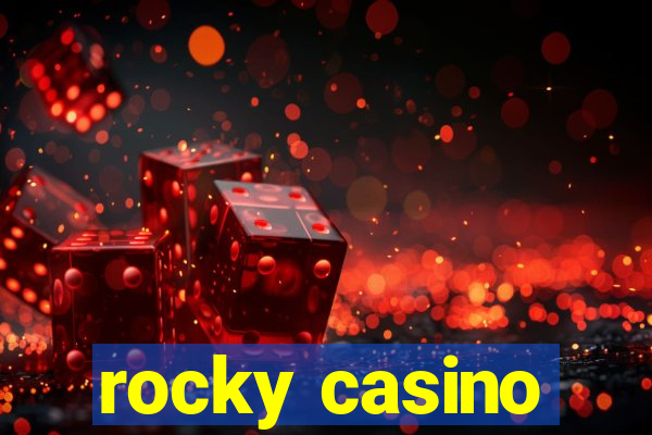 rocky casino