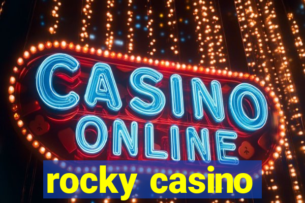 rocky casino