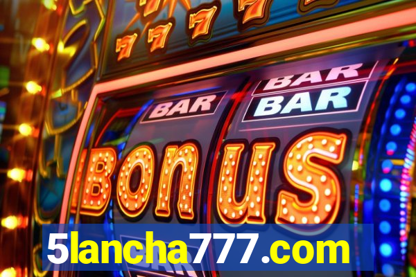 5lancha777.com