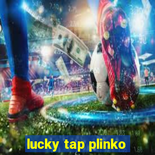 lucky tap plinko