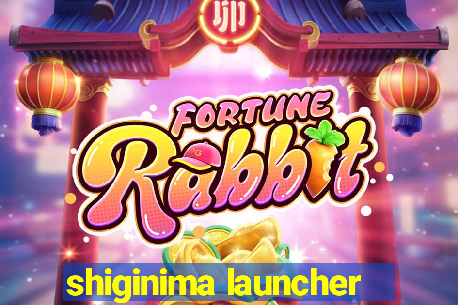 shiginima launcher