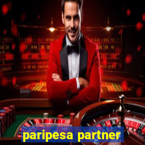 paripesa partner