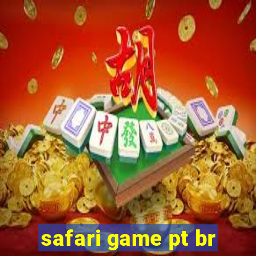 safari game pt br