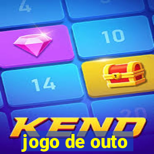 jogo de outo