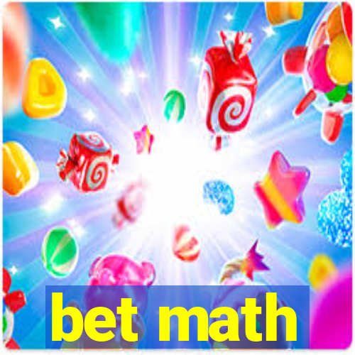 bet math