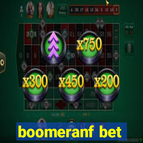 boomeranf bet