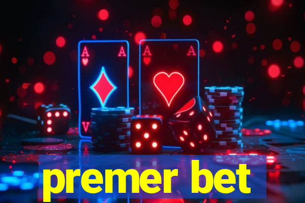 premer bet