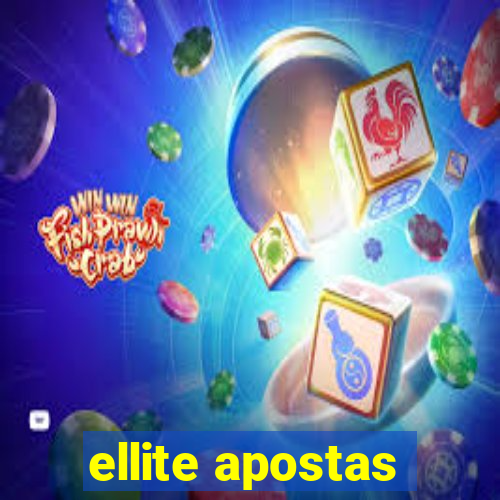 ellite apostas