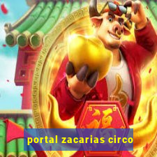 portal zacarias circo