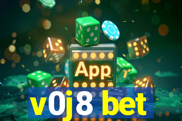 v0j8 bet