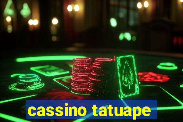 cassino tatuape