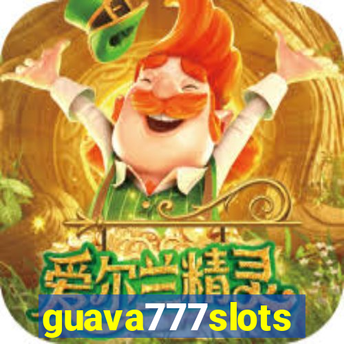 guava777slots