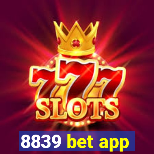 8839 bet app