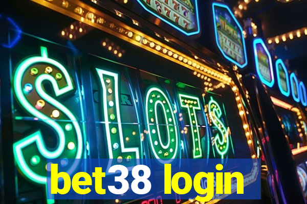 bet38 login