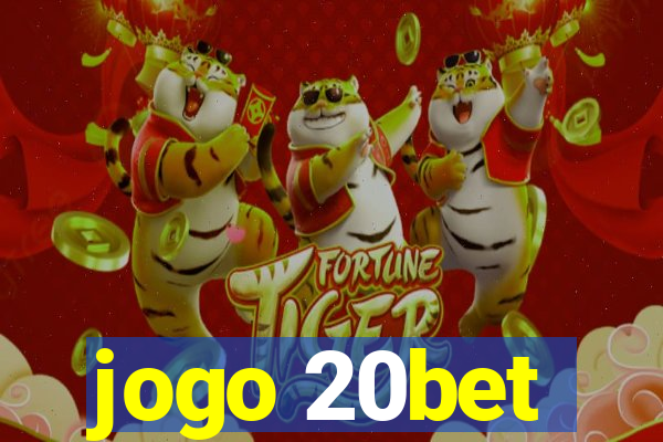 jogo 20bet