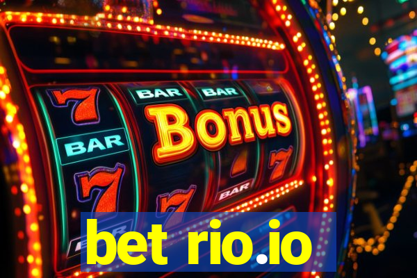 bet rio.io