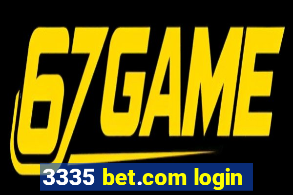 3335 bet.com login