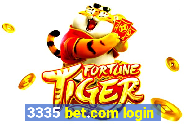 3335 bet.com login