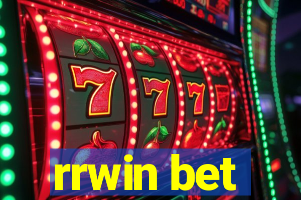 rrwin bet