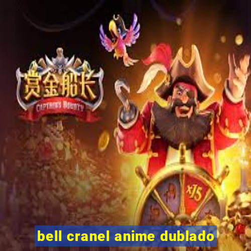 bell cranel anime dublado