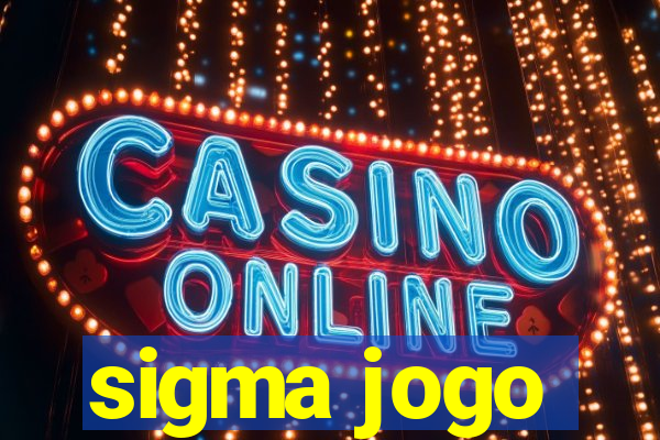 sigma jogo